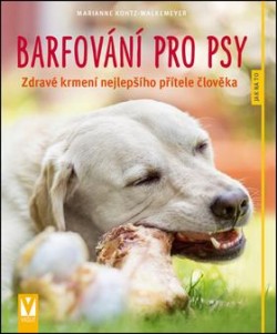 Barfování pro psy CZ