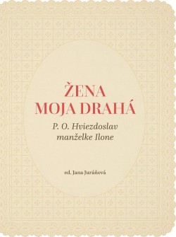 Žena moja drahá