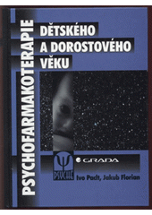 Psychofarmakoterapie dětského a dorostového věku CZ