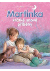 Martinka - krátké snové příběhy CZ