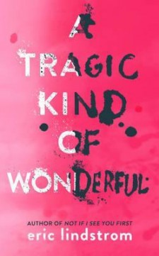 A Tragic Kind of Wonderful EN