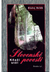 Slovenské povesti: Kňaží stôl