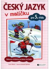 Český jazyk v malíčku pro 5. třídu CZ