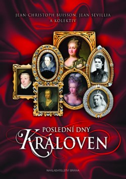 Poslední dny královen CZ