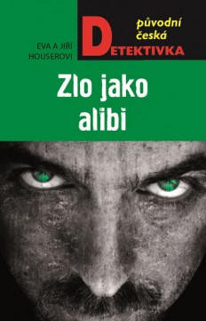 Zlo jako alibi CZ