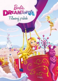Barbie Dreamtopia: Filmový príbeh