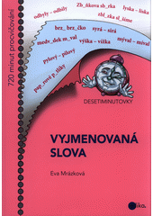 Desetiminutovky: Vyjmenovaná slova CZ