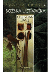 Pomsta bohů 2: Božská uctívačka CZ