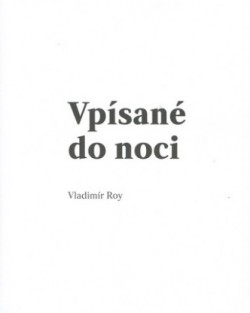 Vpísané do noci