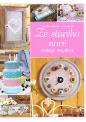 Ze starého nové CZ