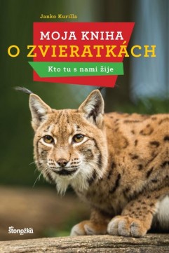 Moja kniha o zvieratkách
