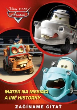 Autá: Mater na Mesiaci a iné historky