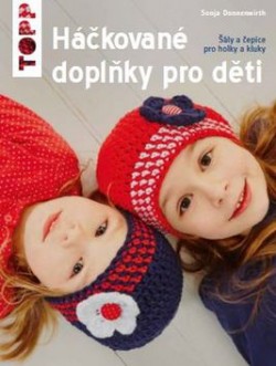 Háčkované doplňky pro děti CZ