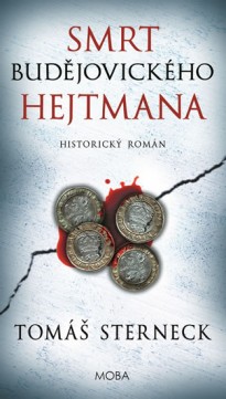 Smrt českobudějovického hejtmana CZ