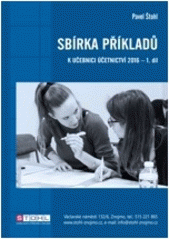 Sbírka příkladů k učebnici účetnictví I. díl 2017 CZ