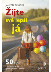 Žijte své lepší já CZ