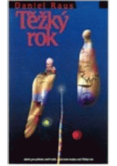Těžký rok CZ