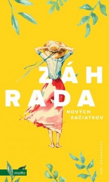 Záhrada nových začiatkov