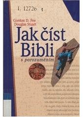 Jak číst bibli s porozuměním CZ