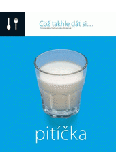 Což takhle dát si... Pitíčka CZ