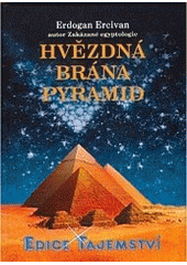 Hvězdná brána pyramid CZ