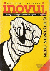 Inovuj, nebo nepřežiješ! CZ