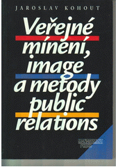 Veřejné minění a metody public relations CZ