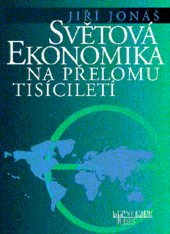 Světová ekonomika na přelomu tisíciletí CZ