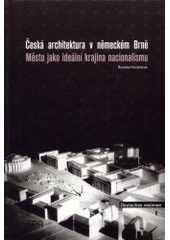 Česká architektura v německém Brně CZ