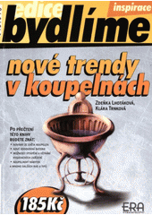 Nové trendy v koupelnách CZ