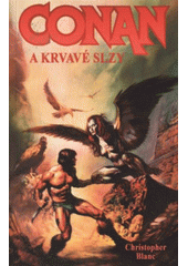 Conan a krvavé slzy CZ