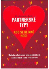 Partnerské typy aneb kdo se ke mně hodí CZ