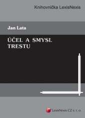 Účel a smysl trestu CZ