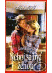 Neboj sa byť ženou