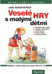 Veselé hry s malými dětmi CZ