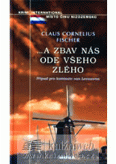 A zbav nás ode všeho zlého CZ