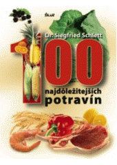 100 najdôležitejších potravín