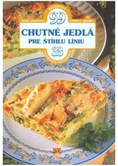 Chutné jedlá pre štíhlu líniu