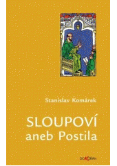Sloupoví aneb Postila CZ