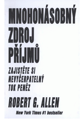 Mnohonásobný zdroj příjmů CZ
