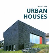 House Now: Urban Houses EN