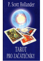 Tarot pro začátečníky CZ
