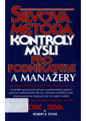 Silvova metoda kontroly mysli pro podnikatele a manažery CZ