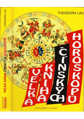 Velká kniha čínských horoskopů CZ