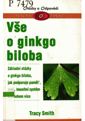 Vše o ginkgo biloba CZ