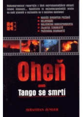 Oheň aneb Tango se smrtí CZ