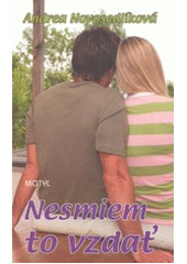 Nesmiem to vzdať