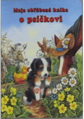 Moja obľúbená kniha o psíčkovi