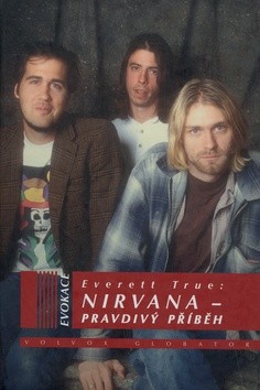 Nirvana - Pravdivý příběh CZ