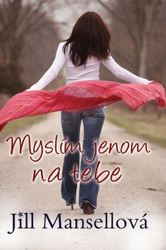 Myslím jenom na tebe CZ